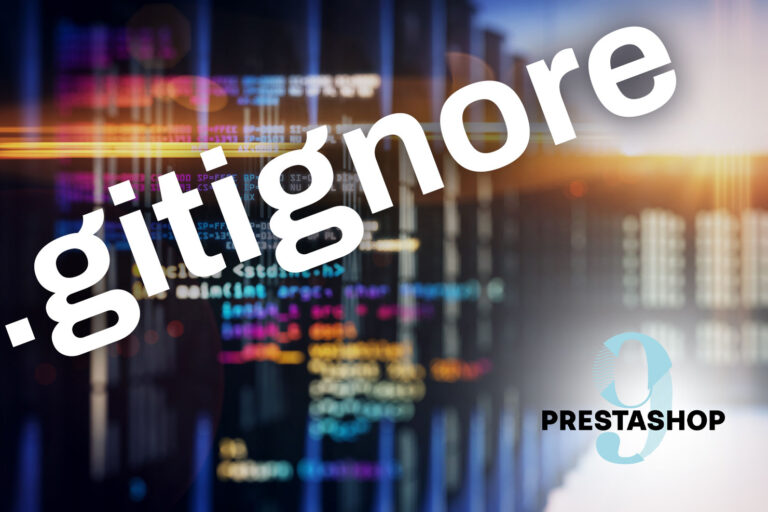 .gitignore PrestaShop 9 : le fichier complet pour votre thème custom